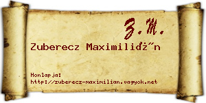 Zuberecz Maximilián névjegykártya